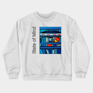 STATE OF MIND Crewneck Sweatshirt